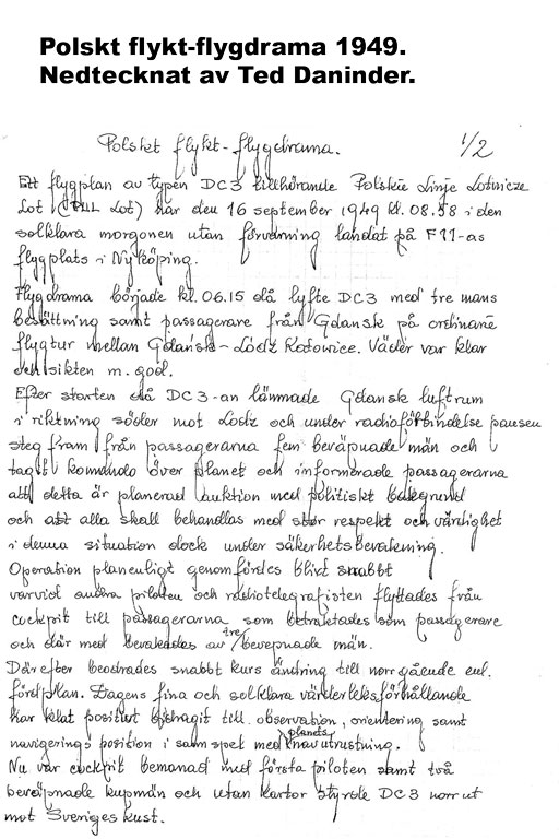 Polskt flykt-flygdrama 1949. Skrivet av Ted Daninder.